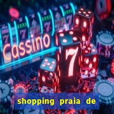 shopping praia de belas cinema